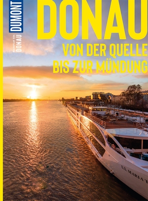 DuMont BILDATLAS Donau - Von der Quelle bis zur Mündung. Dumont Reise Vlg GmbH + C, 2022.