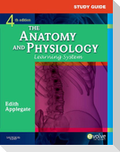 Study Guide for The Anatomy and Physiology Learning System