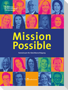 Mission Possible - Gemeinsam für Gleichberechtigung