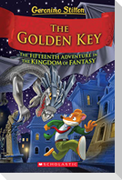The Golden Key (Geronimo Stilton and the Kingdom of Fantasy #15)