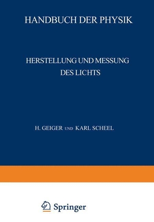 Behnken, H. / Laski, G. et al. Herstellung und Messung des Lichts. Springer Berlin Heidelberg, 1928.