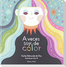 A veces soy de color