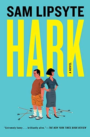 Lipsyte, Sam. Hark. Simon & Schuster, 2020.