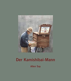 Say, Allen. Der Kamishibai-Mann. Edition Bracklo, 2015.