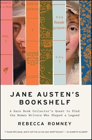 Romney, Rebecca. Jane Austen's Bookshelf - A Rare Book Collector's Quest to Find the Women Writers Who Shaped a Legend. Scribner Book Company, 2026.