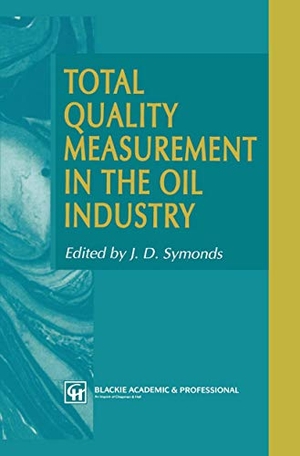 Symonds, J. D. (Hrsg.). Total Quality Measurement 