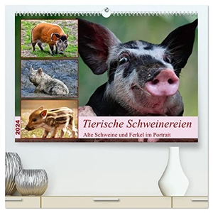 Kleemann, Claudia. Tierische Schweinereien (hochwertiger Premium Wandkalender 2024 DIN A2 quer), Kunstdruck in Hochglanz - Alte Schweine und Ferkel im Portrait. Calvendo Verlag, 2023.
