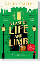 A Case of Life and Limb