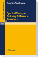 Spectral Theory of Ordinary Differential Operators