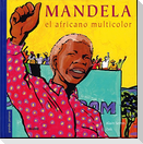 Mandela. El africano multicolor