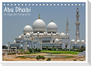 Abu Dhabi im Auge des Fotografen (Tischkalender 2024 DIN A5 quer), CALVENDO Monatskalender