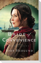 A Bride of Convenience