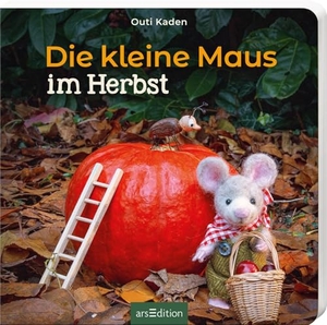 Kaden, Outi. Die kleine Maus im Herbst. Ars Edition GmbH, 2026.