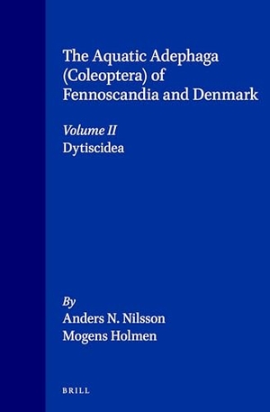 Nilsson / Holmen. The Aquatic Adephaga (Coleoptera) of Fennoscandia and Denmark, Volume II. Dytiscidea. Brill, 2000.