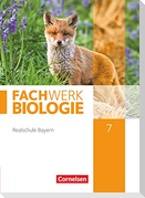 Fachwerk Biologie 7. Jahrgangsstufe - Realschule Bayern - Schülerbuch