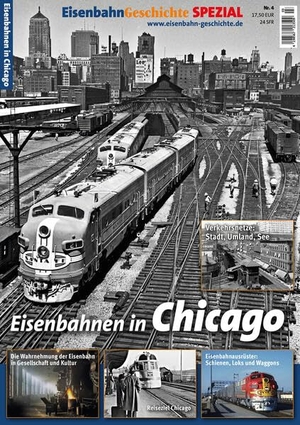EisenbahnGeschichte Spezial Chicago. DGEG Medien, 2025.