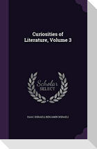 Curiosities of Literature, Volume 3