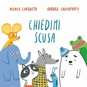 Cinquetti, Nicola / Aurora Cacciapuoti. Chiedimi scusa. Lapis, 2018.