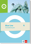 Blue Line 4. Grammatiktraining aktiv Klasse 8
