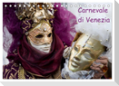 Carnevale di Venezia 2024 (Tischkalender 2024 DIN A5 quer), CALVENDO Monatskalender