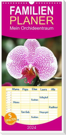 Familienplaner 2024 - Mein Orchideentraum mit 5 Spalten (Wandkalender, 21 x 45 cm) CALVENDO