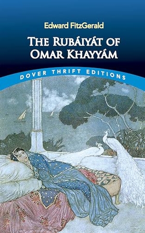 Fitzgerald, Edward. The Rubaiyat of Omar Khayyam - First and Fifth Editions. Dover Publications Inc., 2000.