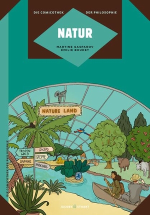 Gasparov, Martine. Natur - Die Comicothek der Philosophie. Jacoby & Stuart, 2026.