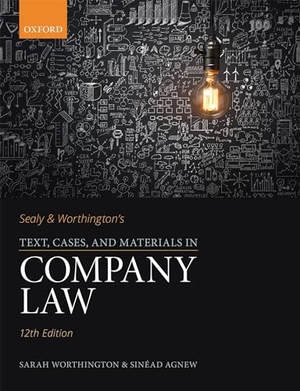 Worthington, Sarah / Sinead Agnew. Sealy & Worthington's Text, Cases, and Materials in Company Law. Oxford University Press, 2022.