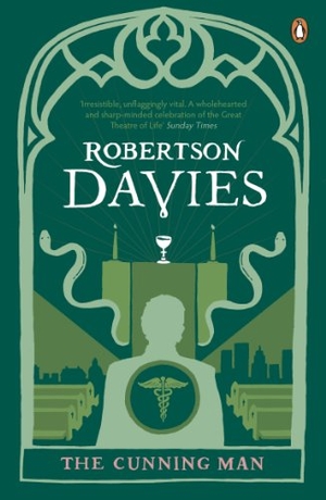Davies, Robertson. The Cunning Man. Penguin, 2011.