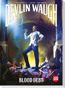 Devlin Waugh: Blood Debt