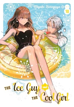 Tonogaya, Miyuki. Ice Guy and the Cool Girl 10, The. Turnaround Pub. Serv. Ltd, 2025.