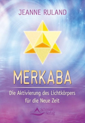 Ruland, Jeanne. Merkaba - Die Aktivierung des Lichtkörpers für die Neue Zeit. Schirner Verlag, 2010.
