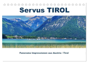 Servus TIROL Panorama Impressionen aus Austria / Tirol (Tischkalender 2025 DIN A5 quer), CALVENDO Monatskalender