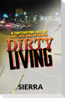Dirty Living