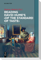 Reading David Hume¿s 'Of the Standard of Taste'
