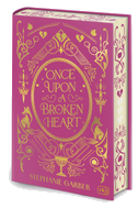 Once Upon a Broken Heart