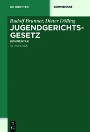Dölling, Dieter / Rudolf Brunner. Jugendgerichtsgesetz - Kommentar. De Gruyter, 2011.