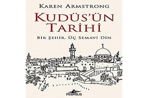 Armstrong, Karen. Kudüsün Tarihi. Pegasus Yayincilik, 2022.
