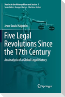 Five Legal Revolutions Since the 17th Century