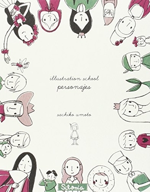 Umoto, Sachiko / Joana Carro Pérez. Illustration School : personajes. Silonia, 2015.