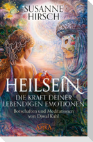HEILSEIN - Die Kraft deiner lebendigen Emotionen