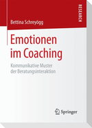 Emotionen im Coaching
