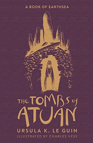 Le Guin, Ursula K.. The Tombs of Atuan - The Second Book of Earthsea. Yen Press, 2019.