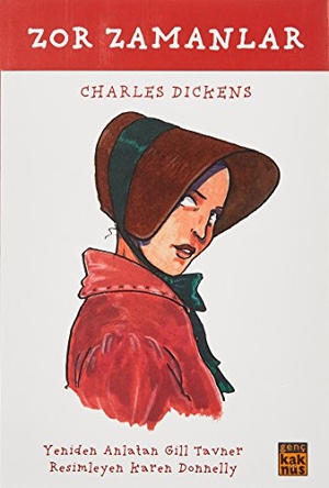 Dickens, Charles. Zor Zamanlar. Kaknüs Yayinlari, 2017.