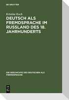 Deutsch als Fremdsprache im Rußland des 18. Jahrhunderts