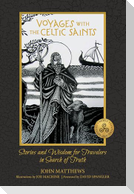 Voyages with the Celtic Saints