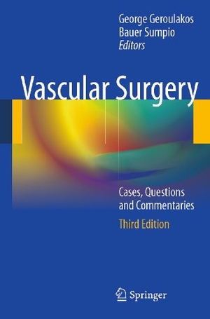 Sumpio, Bauer / George Geroulakos (Hrsg.). Vascular Surgery - Cases, Questions and Commentaries. Springer London, 2014.