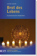 Brot des Lebens