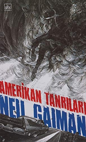 Gaiman, Neil. Amerikan Tanrilari. Ithaki Yayinlari, 2023.