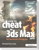 How to Cheat in 3ds Max 2014